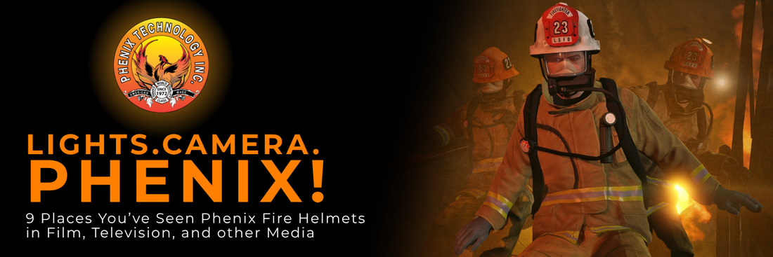 9 Places You’ve Seen Phenix Fire Helmets in Film, Television, and other Media