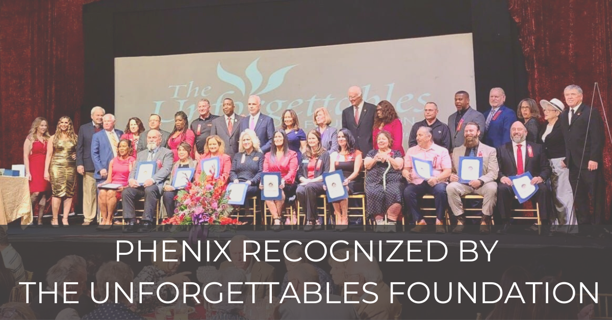 Phenix Technology, Inc. Recognized by the Unforgettables Foundation